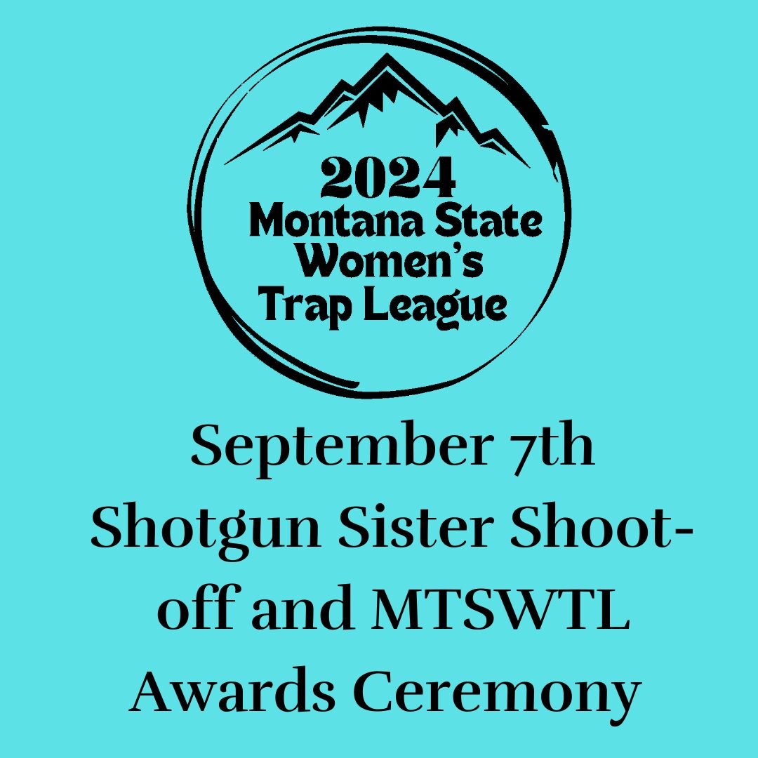 2024 Shotgun Sister Shootoff and MTSWTL Awards Ceremony Registration